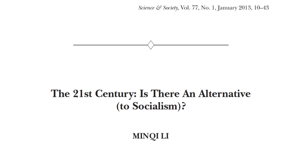 2025-04_Minqui_2013_The 21st Century- Is There An Alternative (to Socialism)_0
